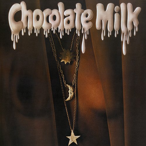 Chocolate Milk - Chocolate Milk (1976/2013) CD-Rip