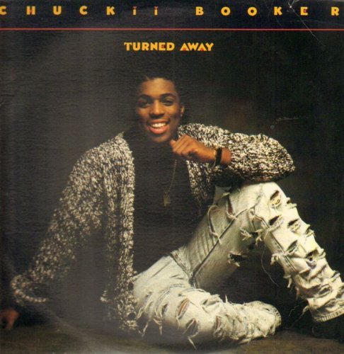 Chuckii Booker - Turned Away [Single] (1989)
