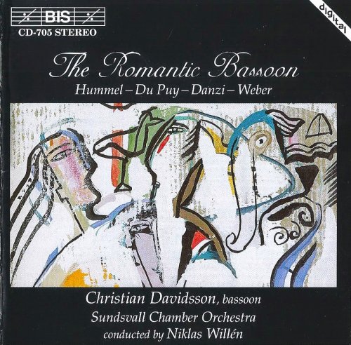 Christian Davidsson, Sundsvall Chamber Orchestra, Niklas Willén - The Romantic Bassoon: Hummel, Du Puy, Danzi, Weber (1995) CD-Rip