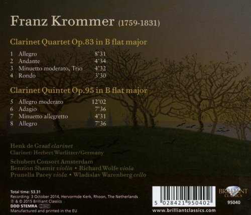 Schubert Consort Amsterdam & Henk de Graaf - Krommer: Clarinet Quartet, Op. 83 and Quintet, Op. 95 (2015)