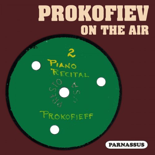 Sergei Prokofiev - Prokofiev on the Air (2021)