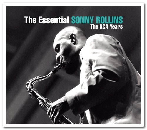 Sonny Rollins - The Essential Sonny Rollins: The RCA Years [2CD Remastered Set] (2005)