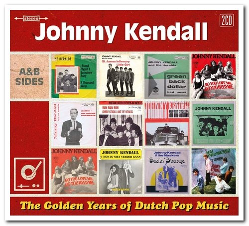 Johnny Kendall - The Golden Years Of Dutch Pop Music [2CD Set] (2018)