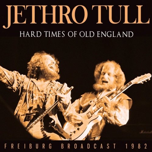 Jethro Tull - Hard Times of Old England (2021)