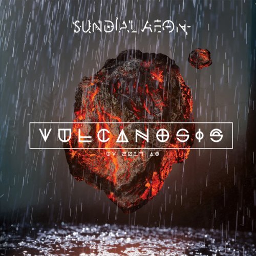 Sundial Aeon - Vulcanosis (2017) [FLAC]