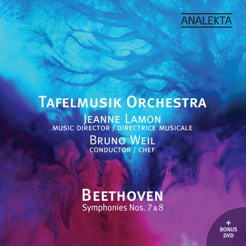 Jeanne Lamon, Tafelmusik Baroque Orchestra, Bruno Weil - Beethoven: Symphonies Nos. 7 & 8 (2008)