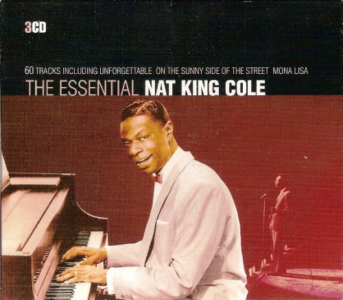 Nat King Cole - The Essential Nat King Cole (3 CD Box Set) (2004)