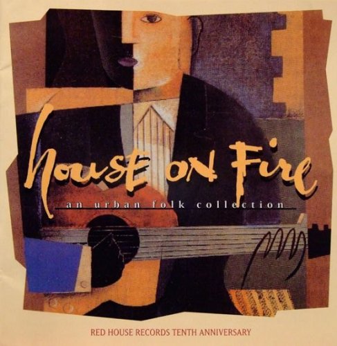 Various Artists - House On Fire: An Urban Folk Collection (1995)