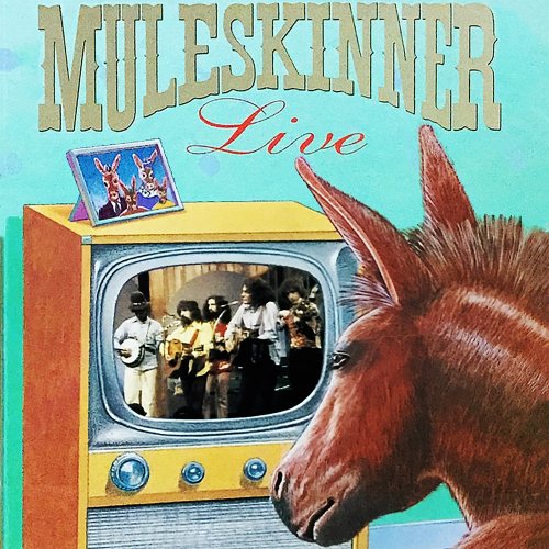 Muleskinner - Muleskinner Live (Music from the Original TV Series) (1991) [Hi-Res]