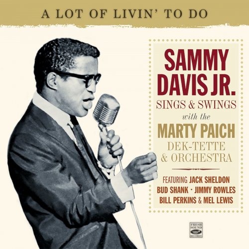 Sammy Davis Jr. & Marty Paich - Sammy Davis Jr. Sings & Swings with the Marty Paich Dek-Tette & Orchestra (2017)
