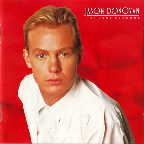 Jason Donovan - Ten Good Reasons (1989)