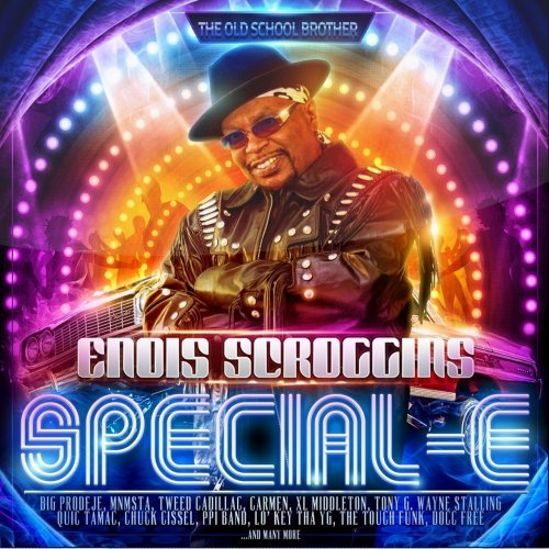 Enois Scroggins - Special E (2013)