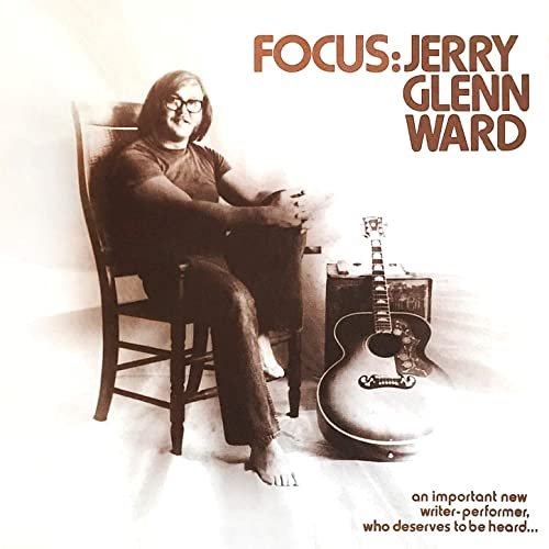 Jerry Glenn Ward - Focus (1972) [Hi-Res]