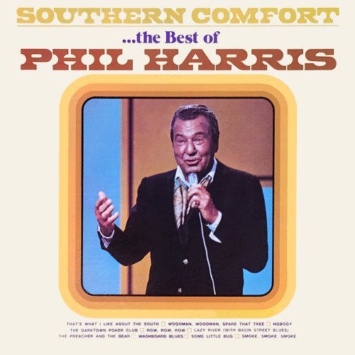 Phil Harris - Southern Comfort...The Best of Phil Harris (1972) [Hi-Res]