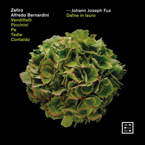 Zefiro & Alfredo Bernardini - Fux: Dafne in lauro (2021) [Hi-Res]