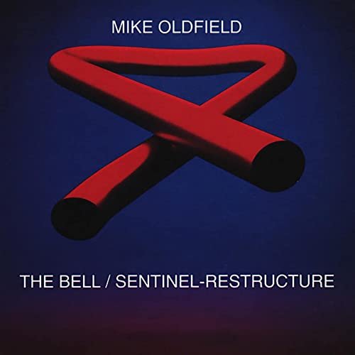 Mike Oldfield - The Bell / Sentinel-Restructure (Remixes) (2021)