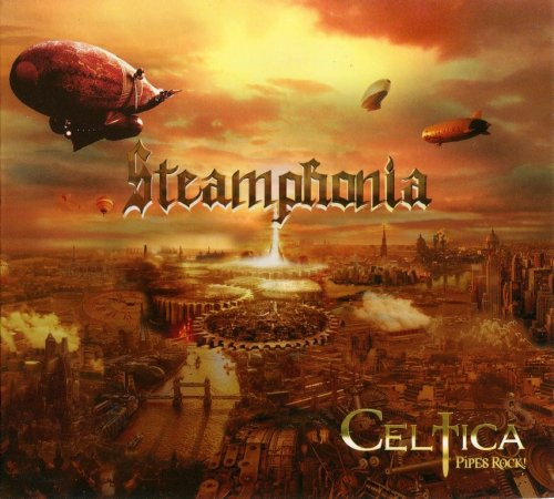 Celtica Pipes Rock - Steamphonia (2016)