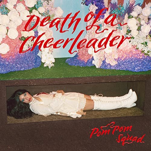 Pom Pom Squad - Death of a Cheerleader (2021) Hi Res