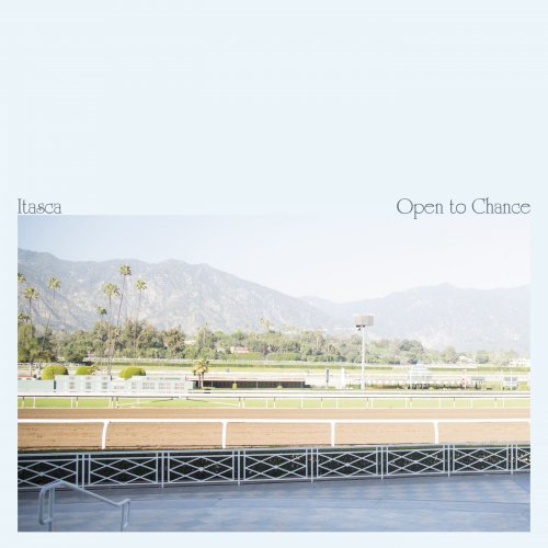 Itasca - Open to Chance (2016) [Hi-Res]