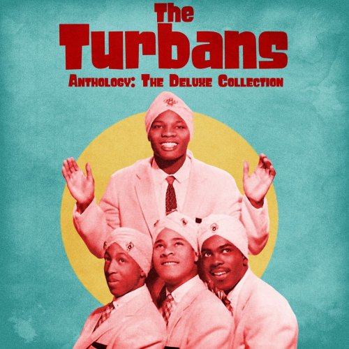 The Turbans - Anthology: The Deluxe Collection (Remastered) (2021)