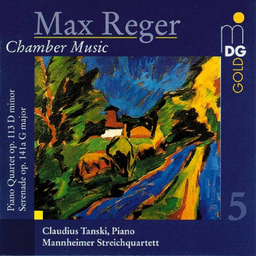 Mannheim String Quartet, Claudius Tanski - Reger: Chamber Music, Vol. 5 (1996)