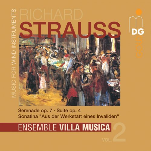 Ensemble Villa Musica - Strauss: Music for Wind Instruments, Vol. 2 (2005)