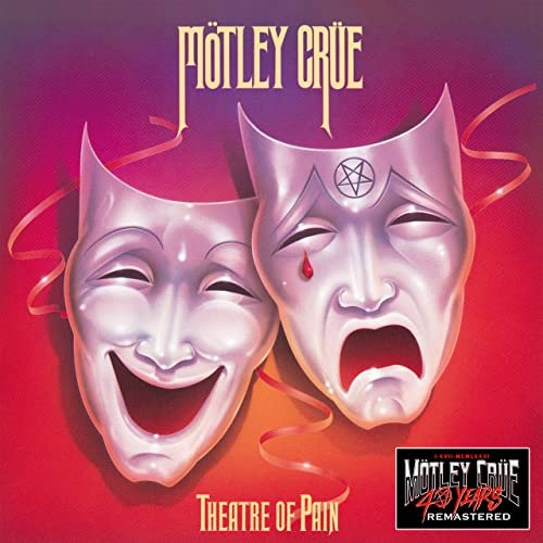 Mötley Crüe - Theatre of Pain (40th Anniversary Remastered) (2021) Hi Res
