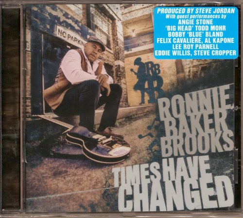 Ronnie Baker Brooks - Times Have Changed (2017) CD-Rip