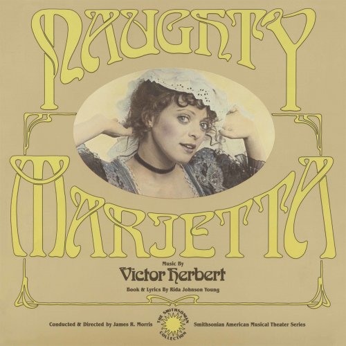 Millennium Chamber Orchestra, Leslie Harrington, Judith Blazer, James R. Morris - Herbert: Naughty Marietta (2021) [Hi-Res]