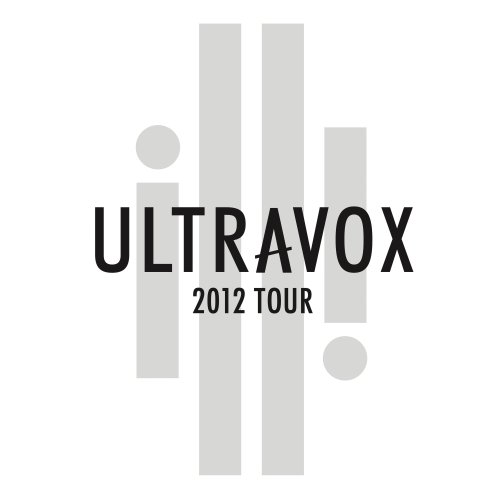 Ultravox - Ultravox - Tour 2012 [Live At Hammersmith Apollo] (2021) [Hi-Res]