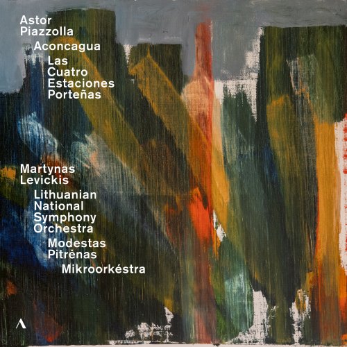 Mikroorkéstra Chamber Ensemble, Lithuanian National Symphony Orchestra, Modestas Pitrenas, Martynas Levickis - Piazzolla: Aconcagua & Las Cuatro Estaciones Porteñas (2021) [Hi-Res]