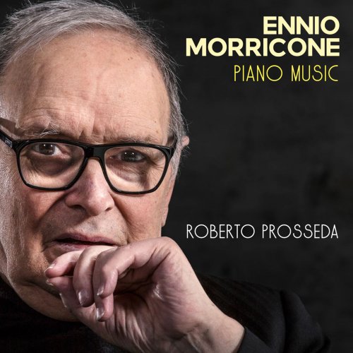 Roberto Prosseda - Ennio Morricone: Piano Music (2021) [Hi-Res]