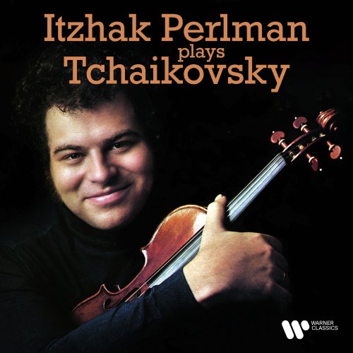 Itzhak Perlman - Itzhak Perlman Plays Tchaikovsky (2021)