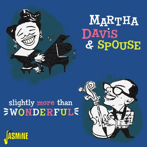 Martha Davis & Spouse - Slightly More Than Wonderful (2021)