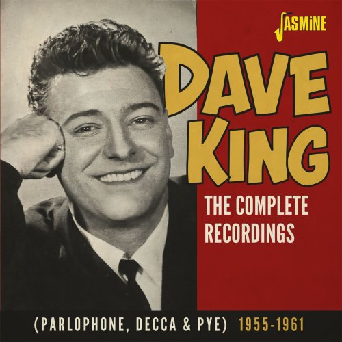 Dave King - The Complete Recordings (Parlophone, Decca & Pye) 1955-1961 (2021)