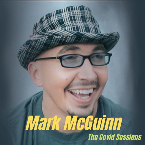 Mark McGuinn - The Covid Sessions (2021)