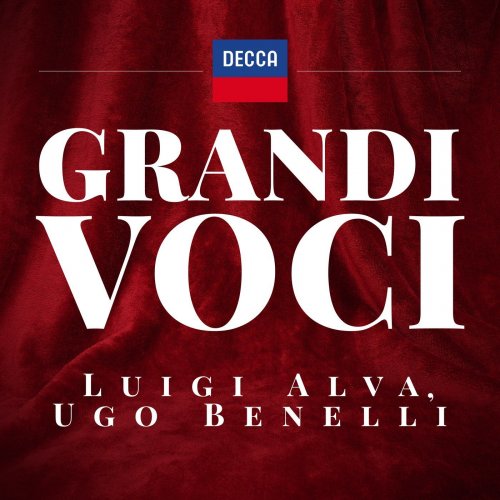 Luigi Alva & Ugo Benelli - Grandi Voci - Luigi Alva, Ugo Benelli (2021)