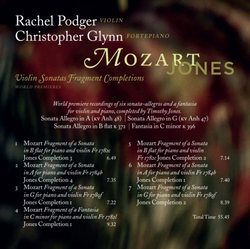 Rachel Podger, Christopher Glynn - Mozart/Jones: Violin Sonatas Fragment Completions (2021) [SACD]