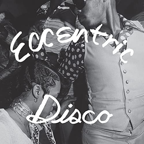 Various Artists - Eccentric Disco (2021) [Hi-Res]