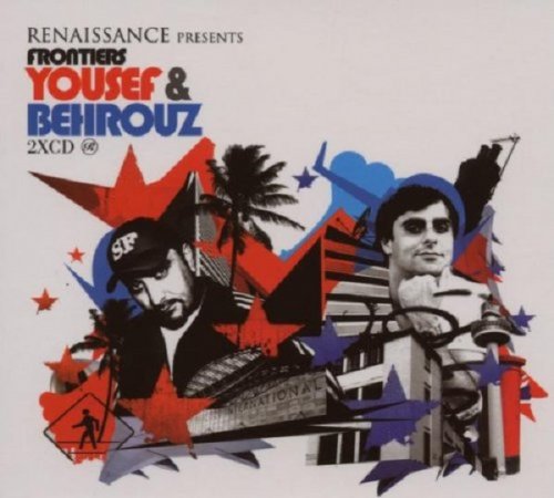 Yousef & Behrouz - Renaissance Presents Frontiers [2CD] (2005)