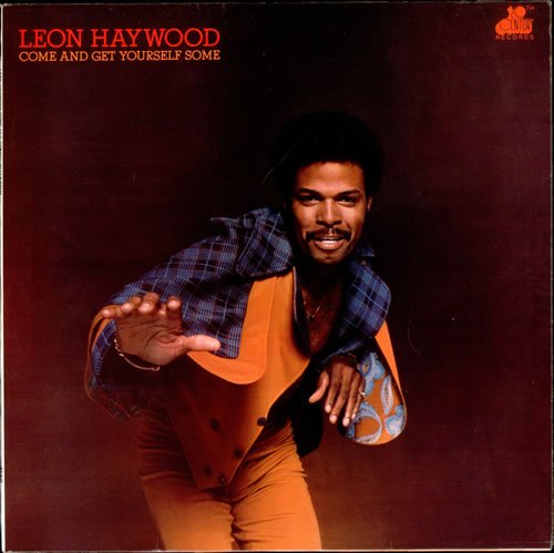 Leon Haywood - Come And Get Yourself Some (1975/2011)