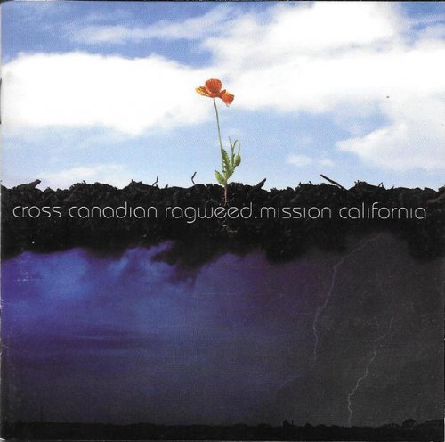 Cross Canadian Ragweed - Mission California (2007)