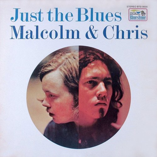 Malcolm & Chris - Just The Blues (2021)