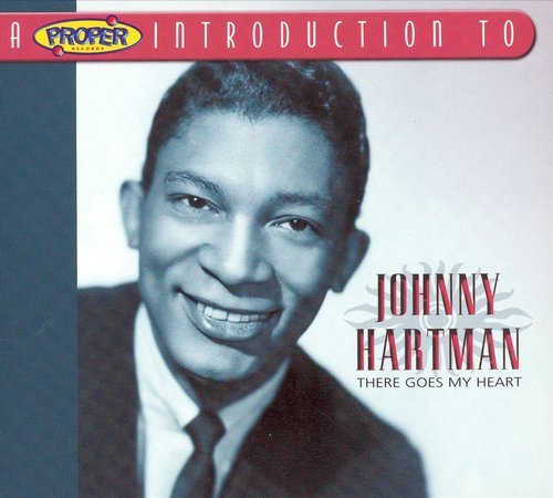 Johnny Hartman - There Goes My Heart (2004)