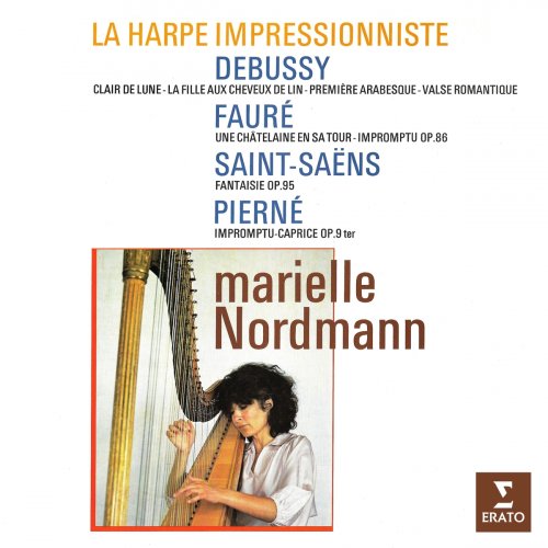Marielle Nordmann - La harpe impressionniste: Debussy, Fauré, Saint-Saëns & Pierné (1982/2021) Hi-Res