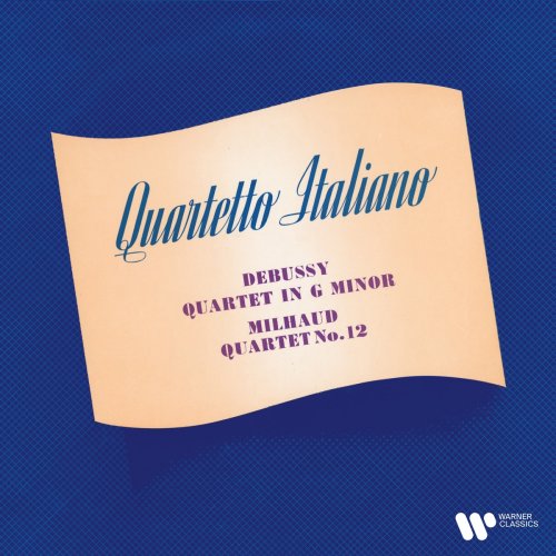 Quartetto Italiano - Debussy & Milhaud: String Quartets (1954/2021) Hi-Res