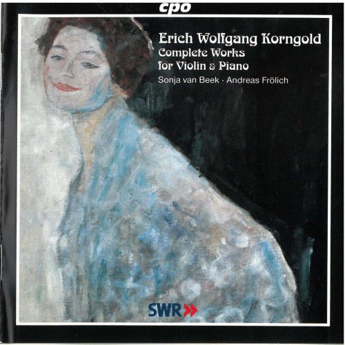 Andreas Frolich, Sonja van Beek - Korngold: Complete Works for Violin & Piano (2000)