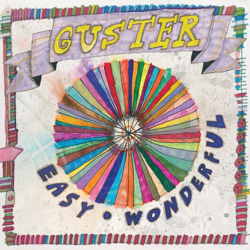 Guster - Easy Wonderful (Deluxe Version) (2010)