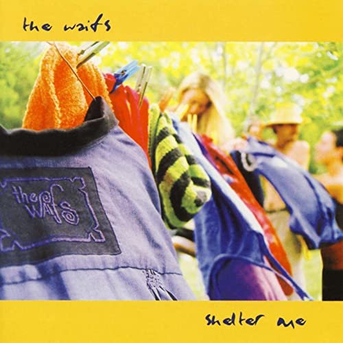 The Waifs - Shelter Me (2003)