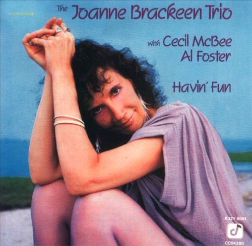 The Joanne Brackeen Trio - Havin' Fun (1985)